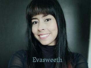 Evasweeth
