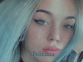 Feliciaaa