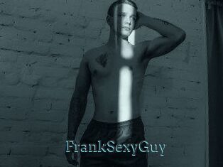 FrankSexyGuy