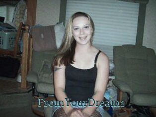 FromYourDreamz