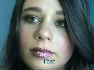 Fast