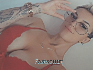 Fastsquirt