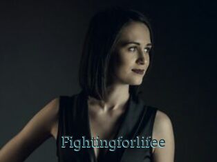 Fightingforlifee