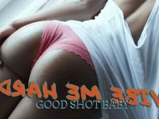 GOOD_SHOT_BABY