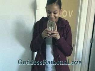 GoddessRamonaLove