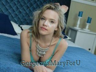 GorgeousMaryForU