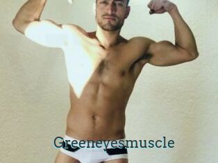 Greeneyesmuscle