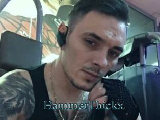 HammerThickx