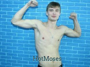 HotMoses