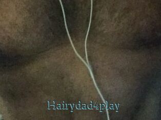 Hairydad4play