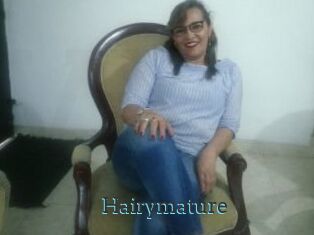 Hairymature