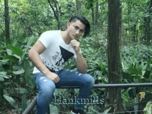 Hankmills