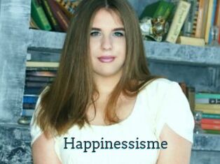 Happinessisme