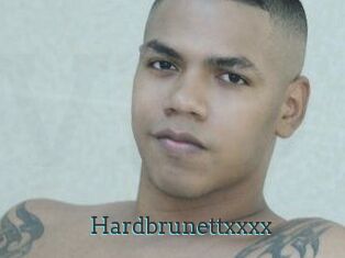 Hardbrunettxxxx