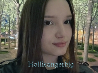 Hollivangerbig