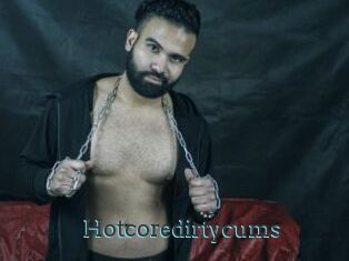 Hotcoredirtycums