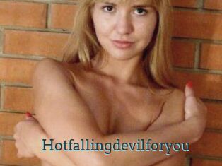 Hotfallingdevilforyou