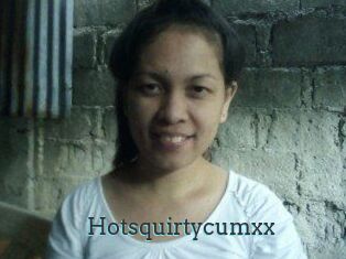 Hotsquirtycumxx