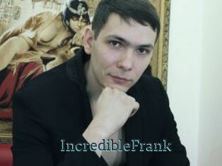 IncredibleFrank