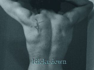 Idickudown