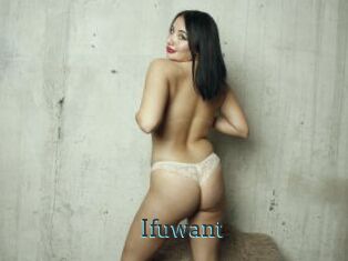 Ifuwant
