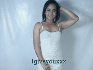 Igiveyouxxx