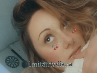 Imitdirtydiana