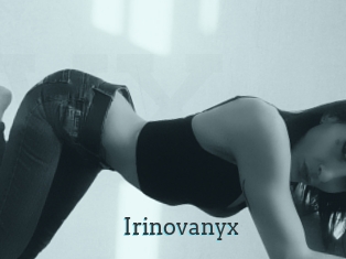Irinovanyx