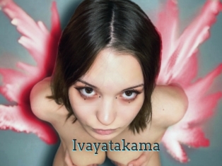 Ivayatakama