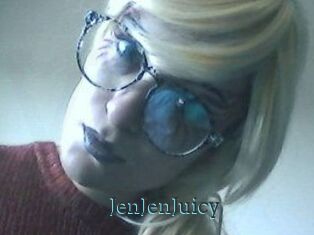 JenJenJuicy
