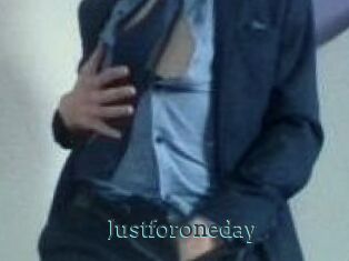 Justforoneday