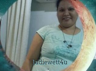 Jadiewett4u