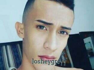 Josheygreyy