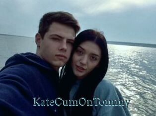 KateCumOnTommy