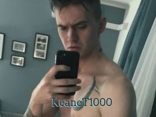 KeaneT1000