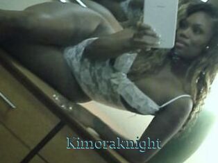 Kimoraknight