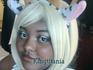 Kingtitania