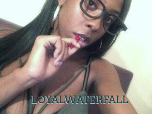 LOYALWATERFALL