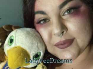 LadyVeeDreams