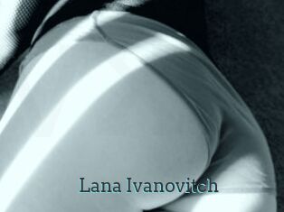 Lana_Ivanovitch