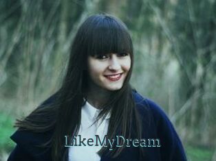LikeMyDream