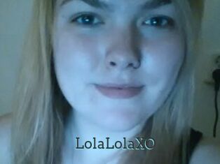 LolaLolaXO