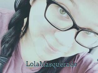 Lola_Masquerade