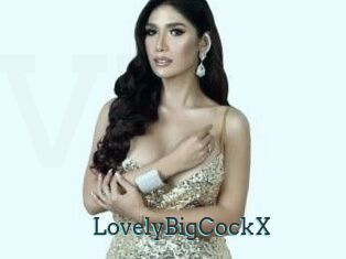 LovelyBigCockX