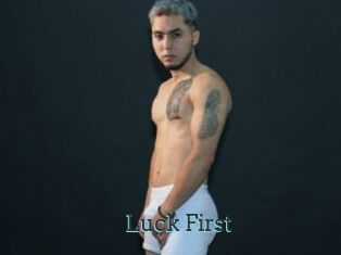 Luck_First