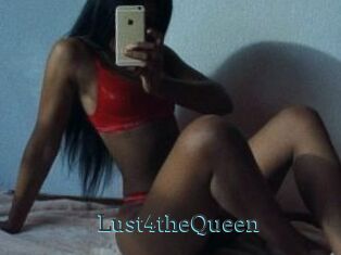 Lust4theQueen