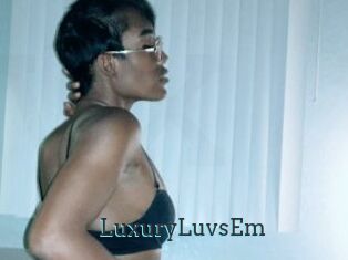 LuxuryLuvsEm