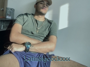 Latinbigcockxxx