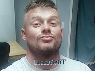 LezzzGetiT