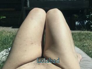 Lolabad